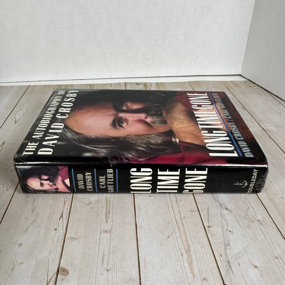 Long Time Gone David Crosby Carl Gottlieb 1988 First Edition Doubleday